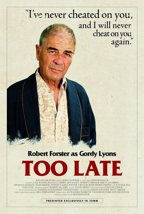 Too Late : Kinoposter