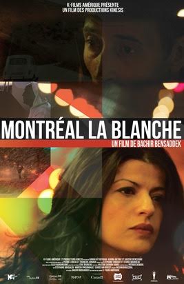 Montréal la Blanche : Kinoposter