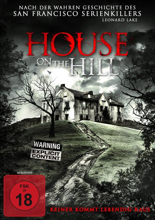 House On The Hill - Keiner kommt lebendig raus : Kinoposter