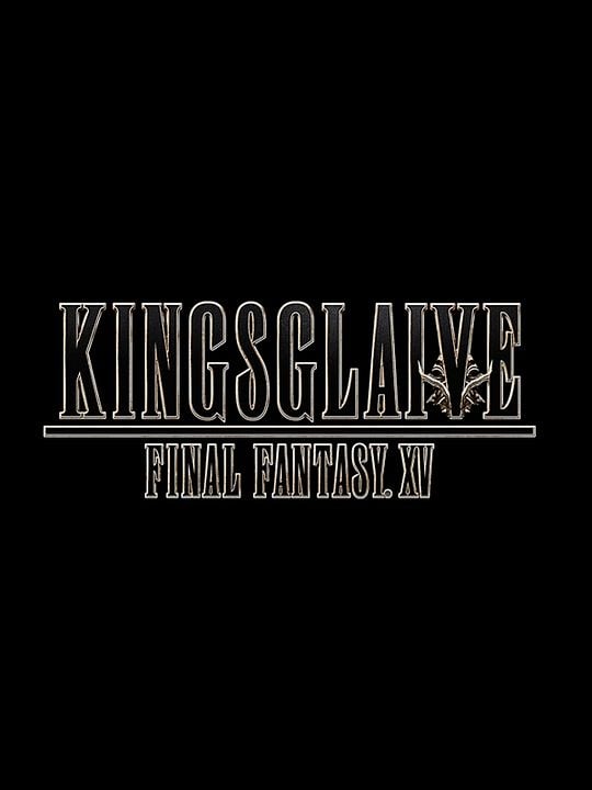 Kingsglaive: Final Fantasy XV : Kinoposter