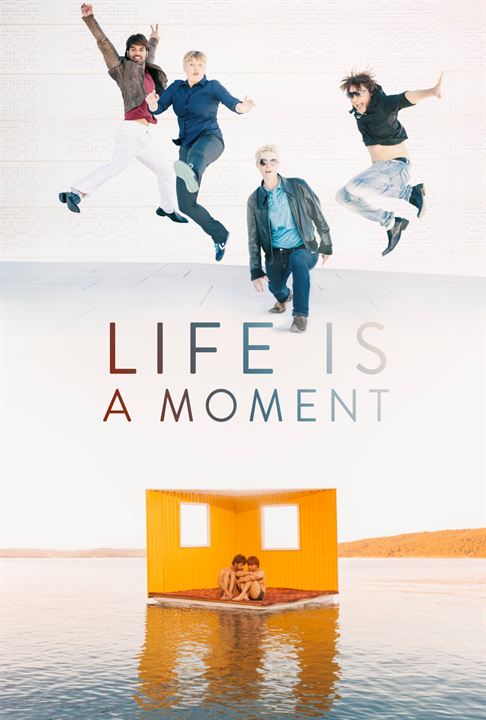 Life Is A Moment : Kinoposter