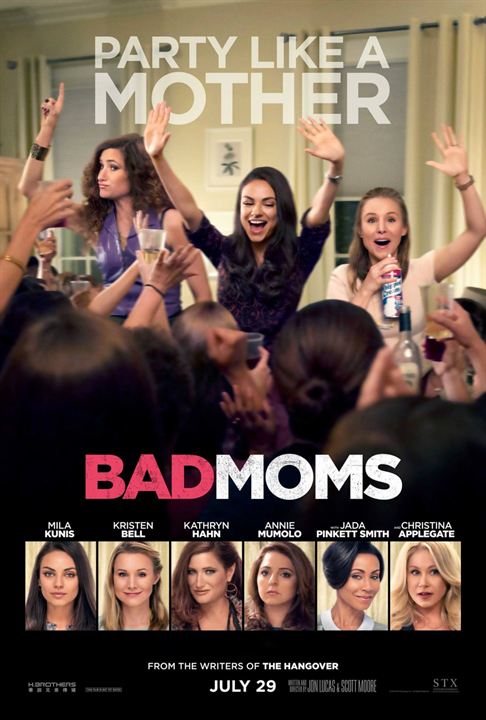 Bad Moms : Kinoposter