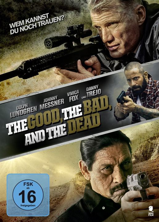 The Good, The Bad, And The Dead : Kinoposter