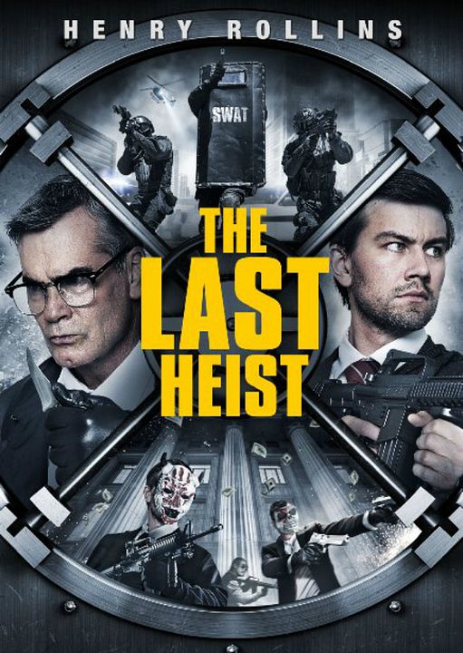 The Last Heist : Kinoposter