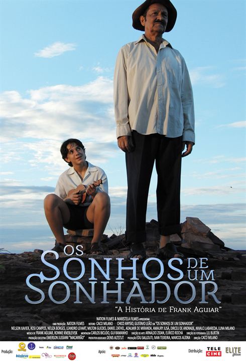 Os Sonhos de um Sonhador - A História de Frank Aguiar : Kinoposter