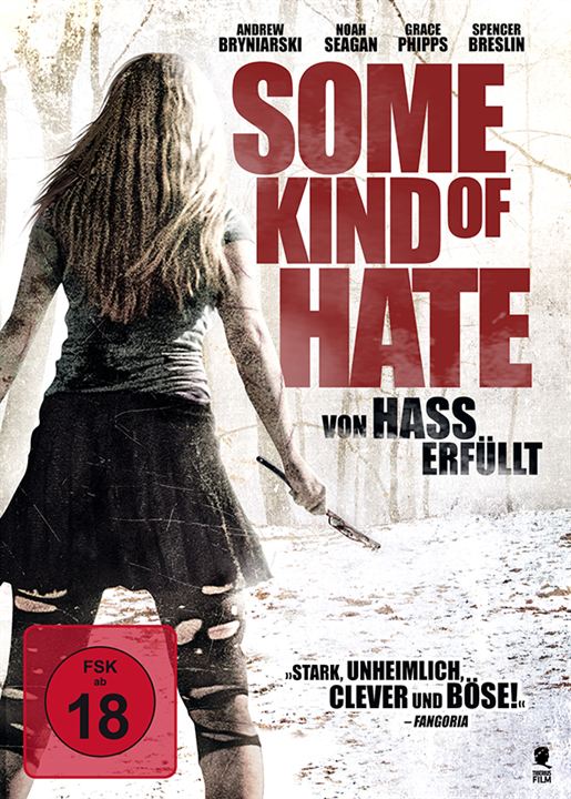 Some Kind Of Hate: Von Hass erfüllt : Kinoposter