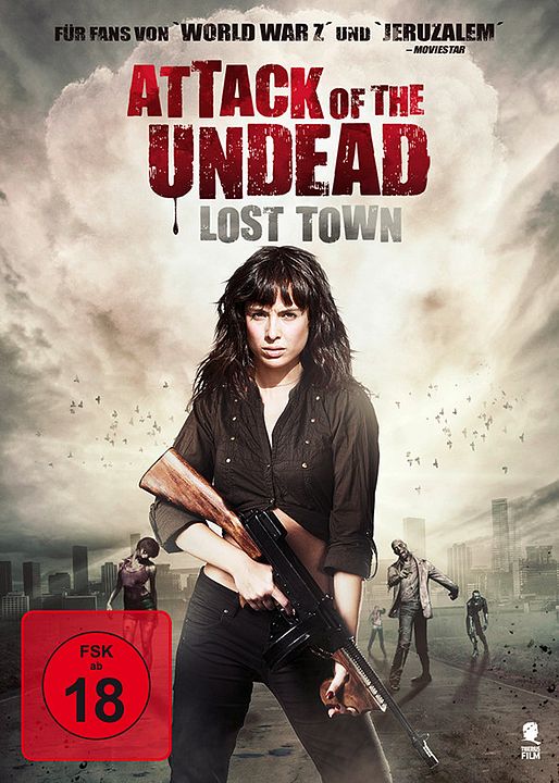 Attack Of The Undead - Lost Town : Kinoposter