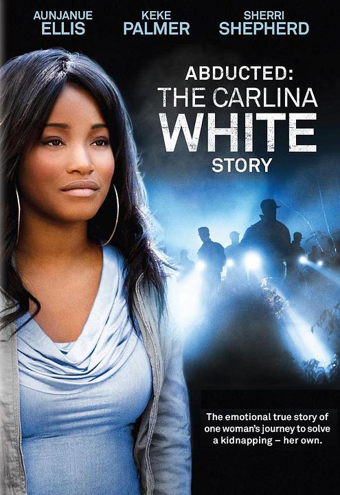 Abducted: The Carlina White Story : Kinoposter