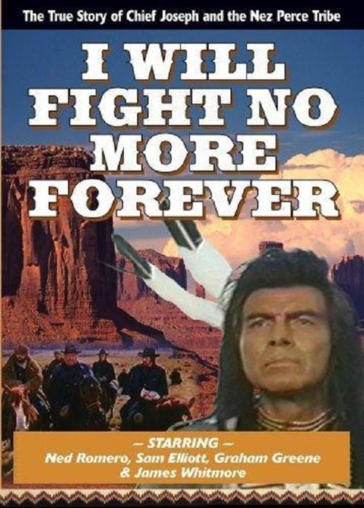 I Will Fight No More Forever : Kinoposter