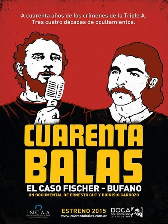 Cuarenta balas: El caso Fischer-Bufano : Kinoposter