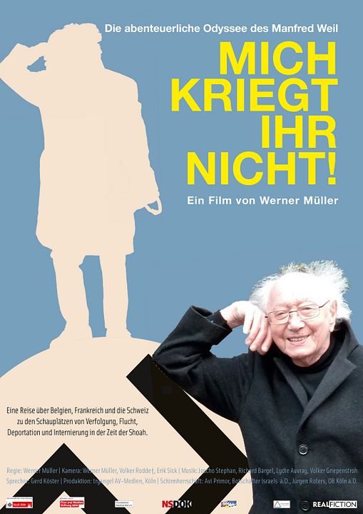 Mich kriegt ihr nicht! : Kinoposter