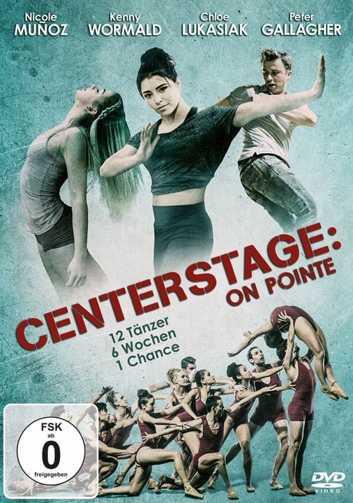 Center Stage: On Pointe : Kinoposter