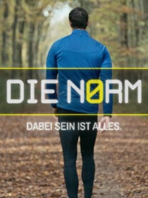 Die Norm - Ist Dabeisein wirklich alles? : Kinoposter