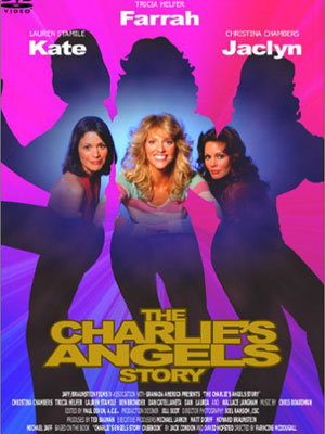 Behind the Camera: The Unauthorized Story of 'Charlie's Angels' : Kinoposter