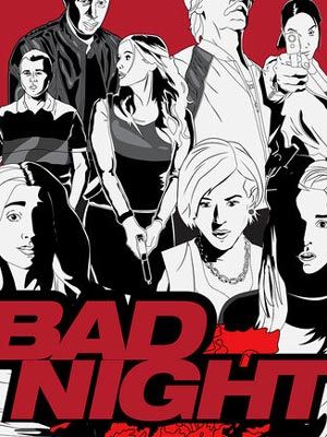 Bad Night : Kinoposter
