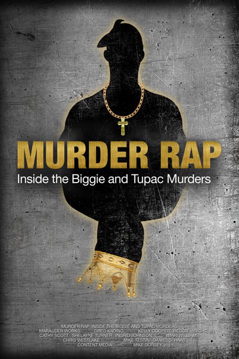 Murder Rap: Inside the Biggie and Tupac Murders : Kinoposter