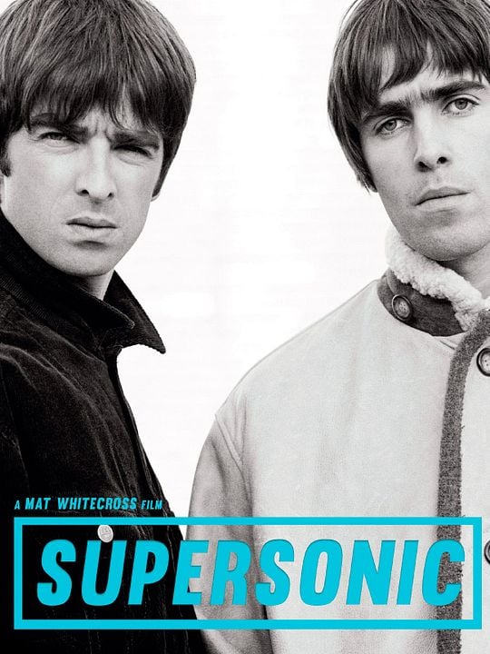 Oasis: Supersonic : Kinoposter