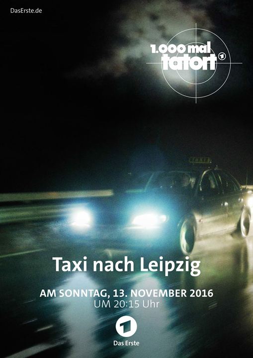 Tatort: Taxi nach Leipzig : Kinoposter