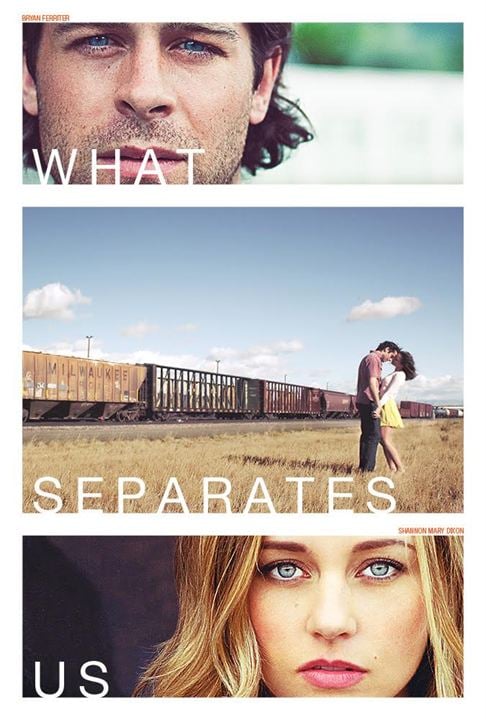 What Separates Us : Kinoposter