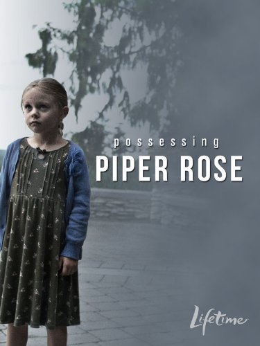 Possessing Piper Rose : Kinoposter
