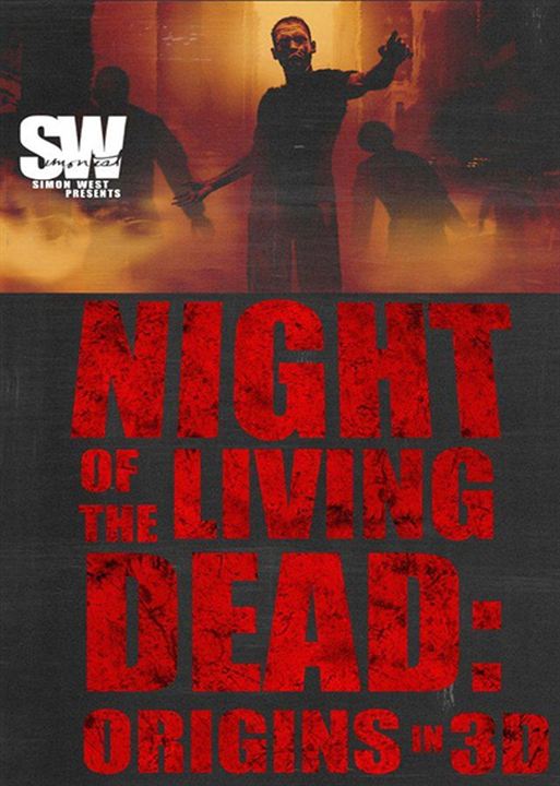 Night Of The Living Dead: Origins 3D : Kinoposter