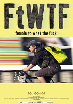 FtWTF: Female to what the fuck : Kinoposter