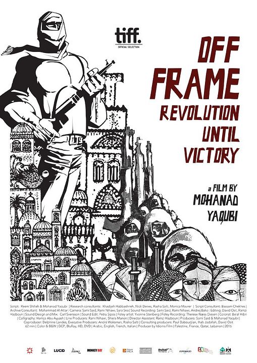 Off Frame AKA Revolution Until Victory : Kinoposter
