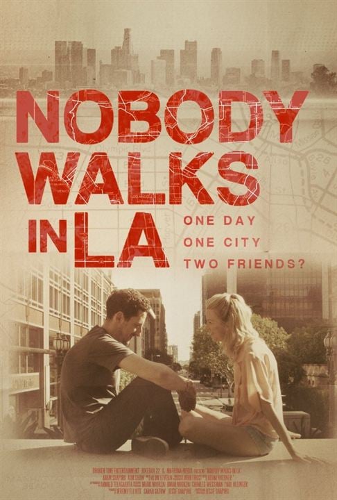 Nobody Walks In L.A. : Kinoposter