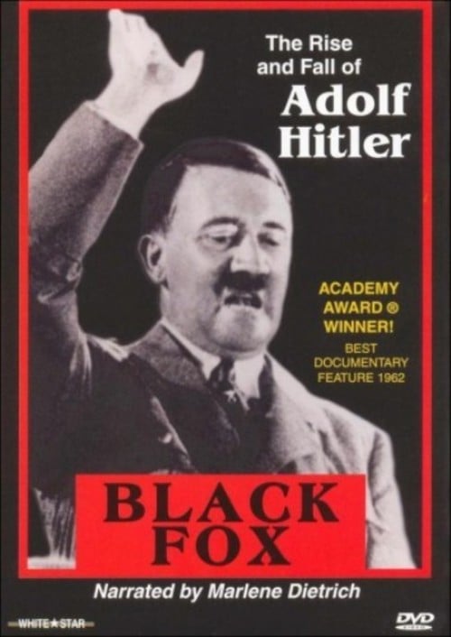 Black Fox: The True Story Of Adolf Hitler : Kinoposter