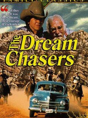 The Dream Chasers : Kinoposter