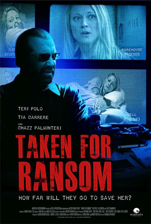 Taken for Ransom : Kinoposter