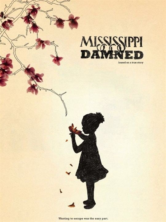 Mississippi Damned : Kinoposter