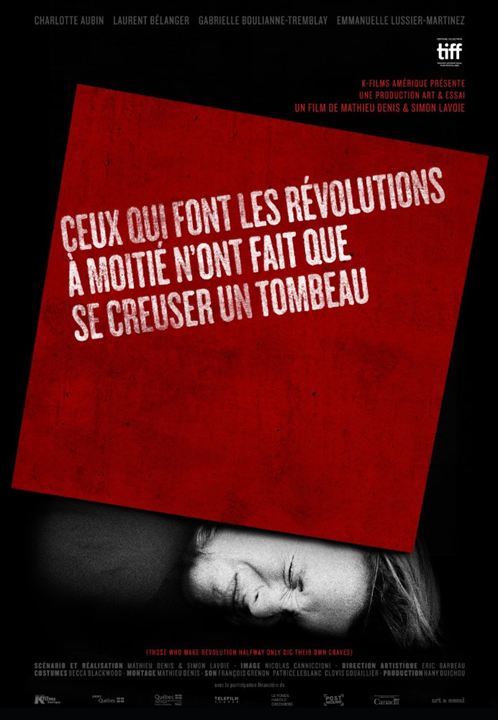 Those Who Make Revolution Halfway Only Dig Their Own Graves : Kinoposter