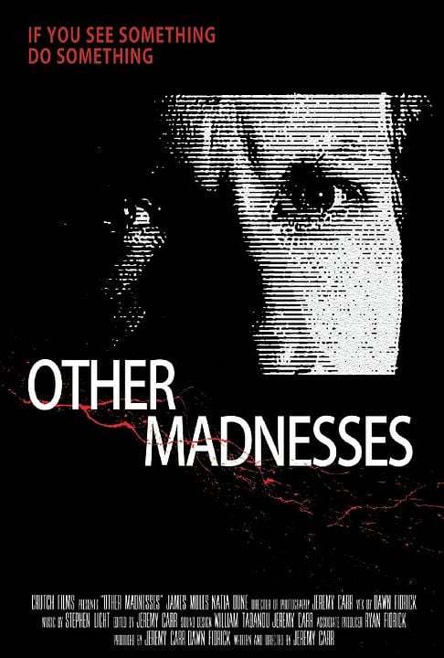 Other Madnesses : Kinoposter