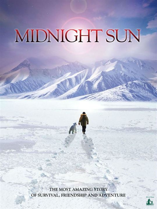 Midnight Sun - Abenteuer. Freundschaft. Ewiges Eis. : Kinoposter