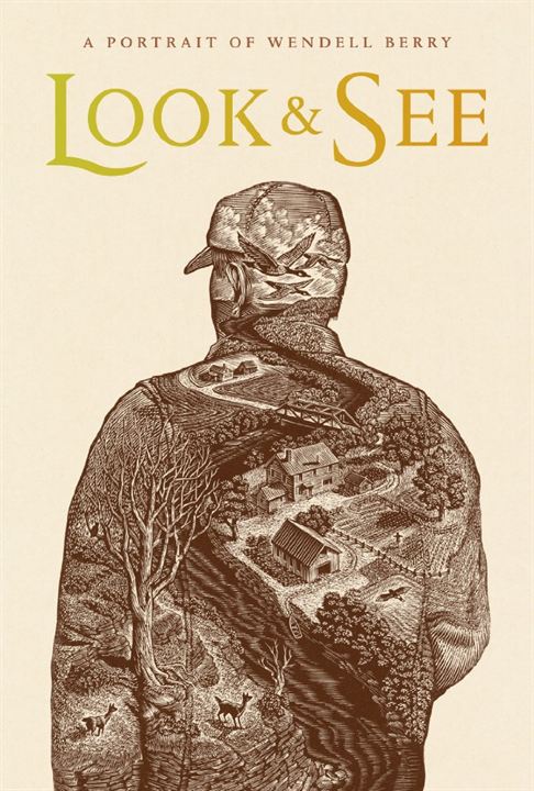 Look & See: A Portrait of Wendell Berry : Kinoposter