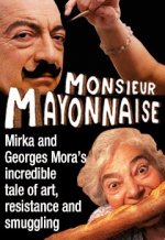 Monsieur Mayonnaise : Kinoposter