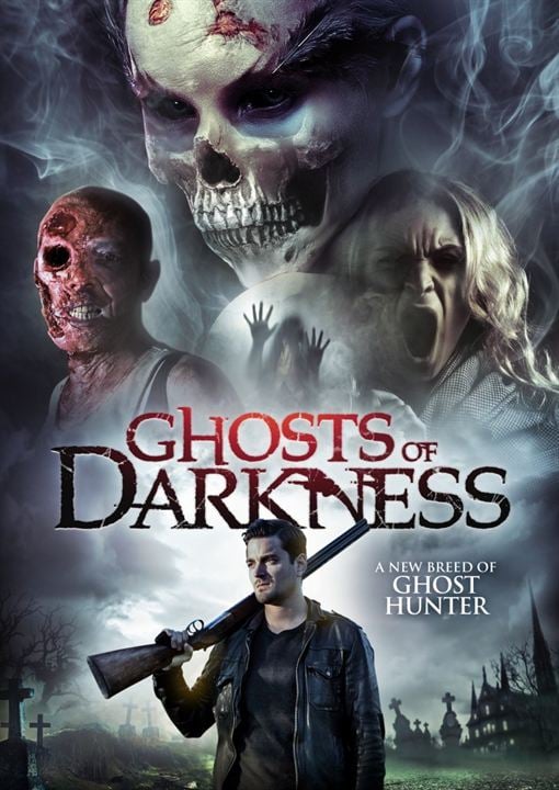 Ghosts Of Darkness : Kinoposter