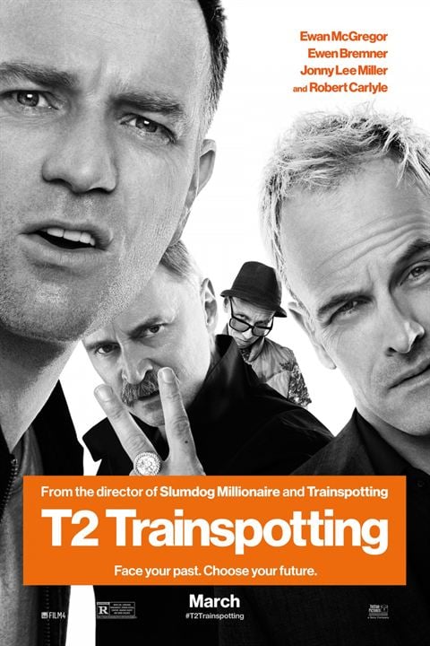 T2: Trainspotting : Kinoposter