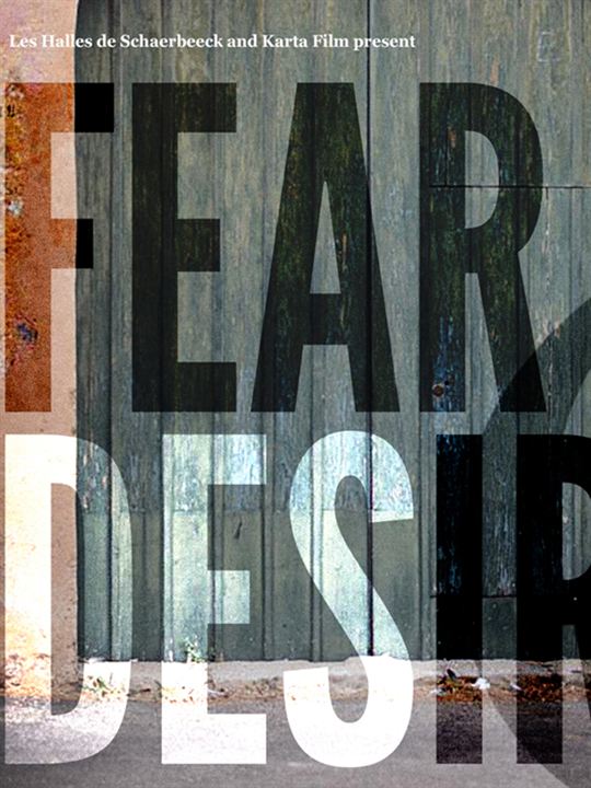 Fear and Desire - The Film : Kinoposter