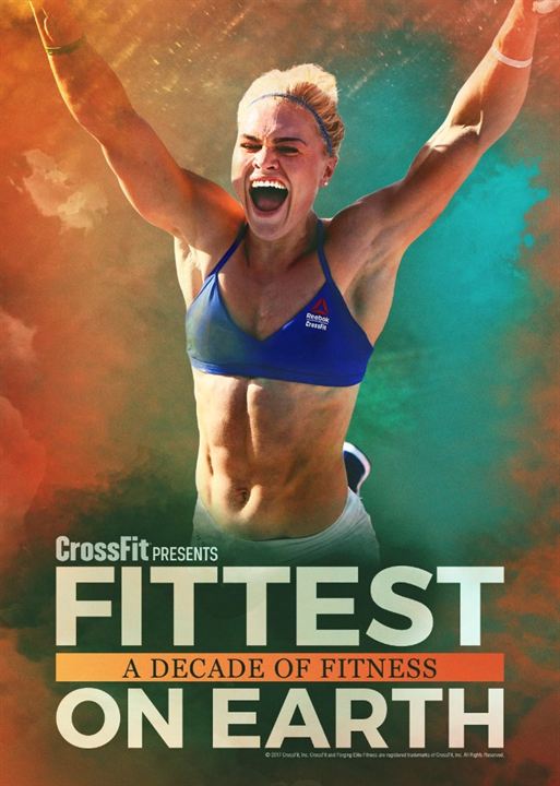 Fittest On Earth: A Decade of Fitness : Kinoposter