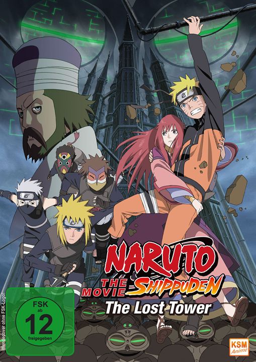 Naruto Shippuden The Movie 4 - The Lost Tower : Kinoposter