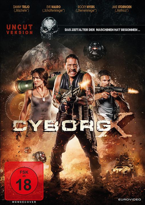 Cyborg X - Das Zeitalter der Maschinen hat begonnen : Kinoposter