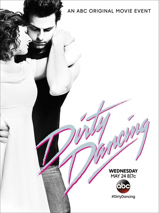 Dirty Dancing '17 : Kinoposter