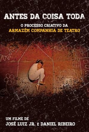 Antes Da Coisa Toda Começar : Kinoposter