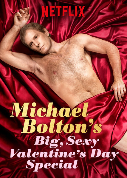 Michael Bolton's Big, Sexy, Valentine's Day Special : Kinoposter