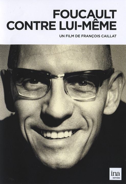 Foucault Contre Lui-même : Kinoposter