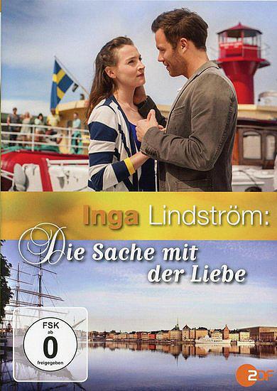 Inga Lindström: Die Sache mit der Liebe : Kinoposter