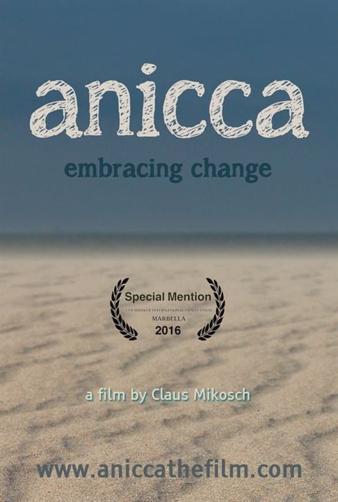 Anicca - Embracing Change : Kinoposter