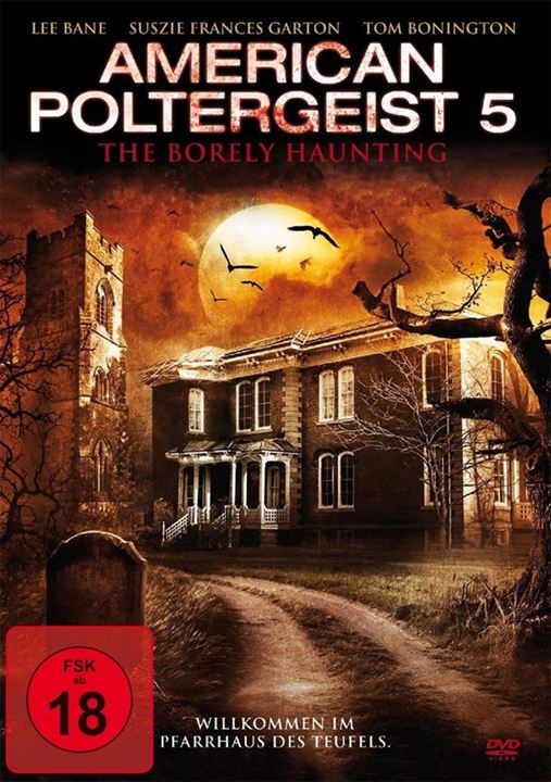 American Poltergeist 5 - The Borely Haunting : Kinoposter